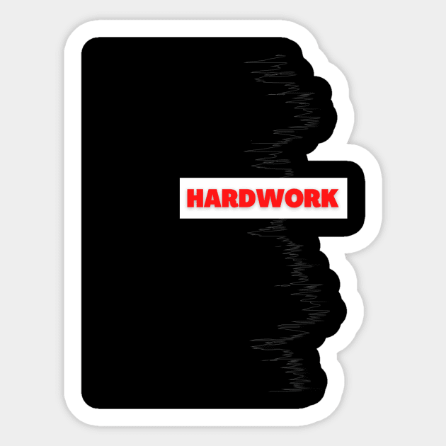 Hardwork Sticker by Own LOGO